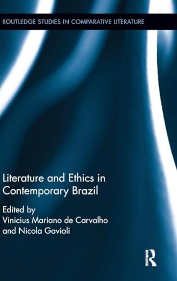 Literature and Ethics in Contemporary Brazil