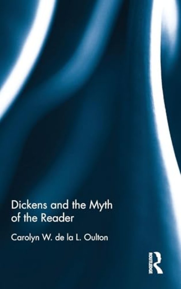 Dickens and the Myth of the Reader