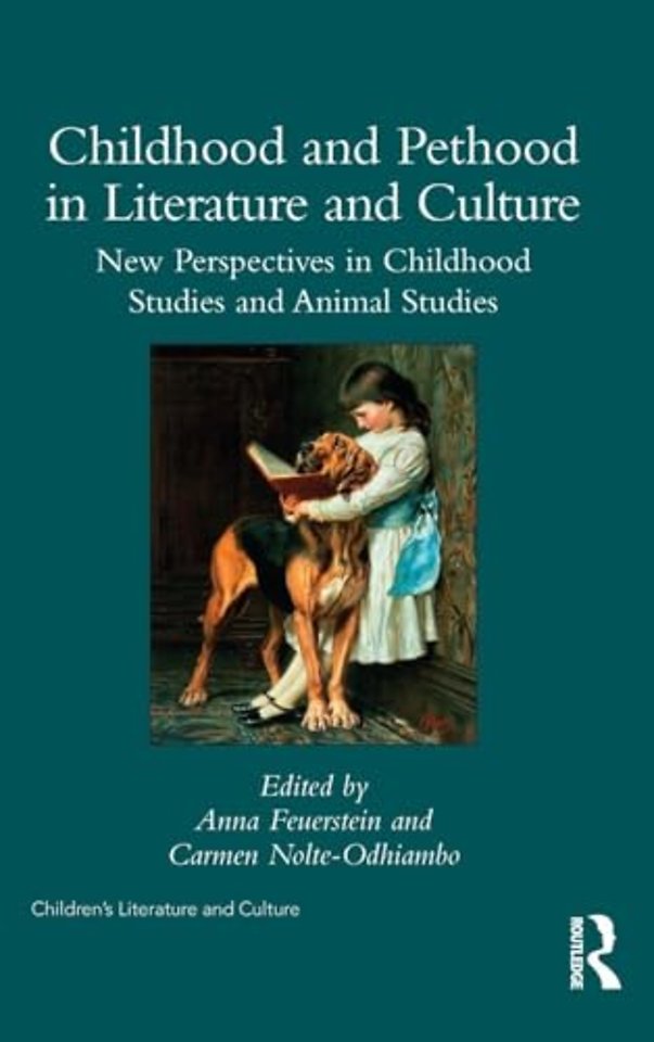 Childhood and Pethood in Literature and Culture