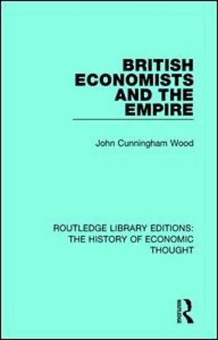 British Economists and the Empire