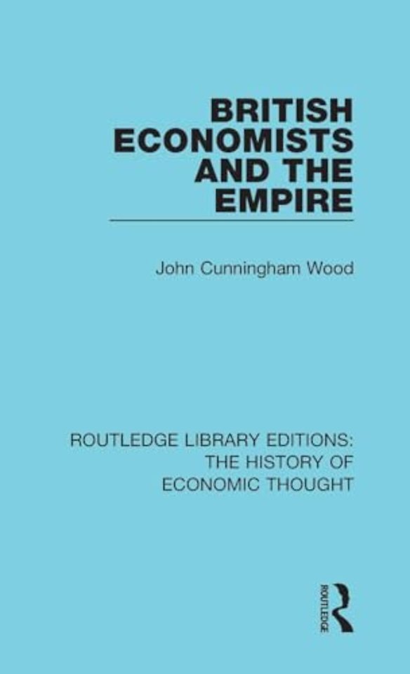British Economists and the Empire