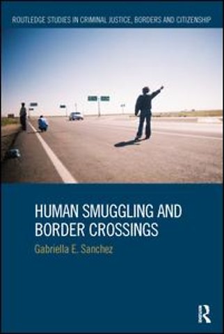 Human Smuggling and Border Crossings