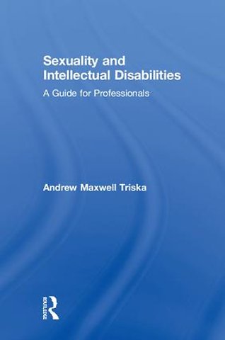 Sexuality and Intellectual Disabilities