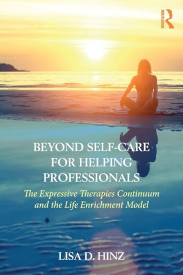 Beyond Self-Care for Helping Professionals