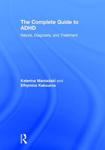 Complete Guide to ADHD