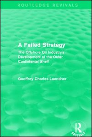 Routledge Revivals: A Failed Strategy (1993)