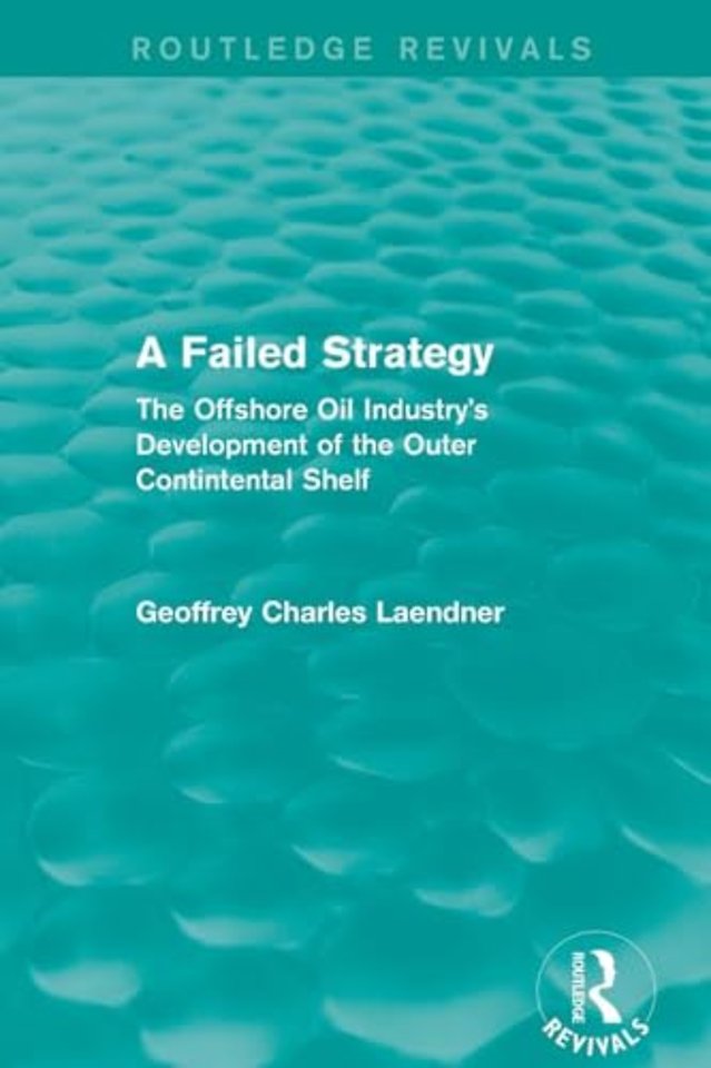 Routledge Revivals: A Failed Strategy (1993)