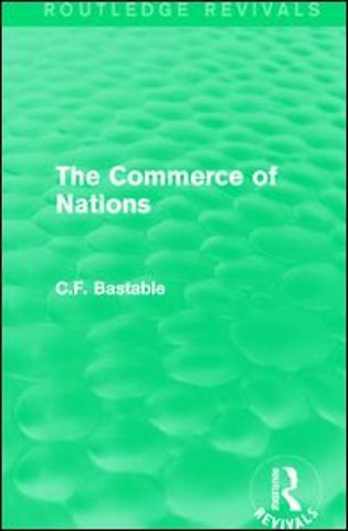Routledge Revivals: The Commerce of Nations (1923)