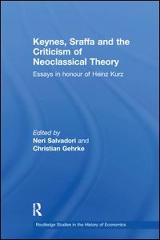 Keynes, Sraffa and the Criticism of Neoclassical Theory