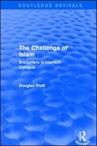Routledge Revivals: The Challenge of Islam (2005)