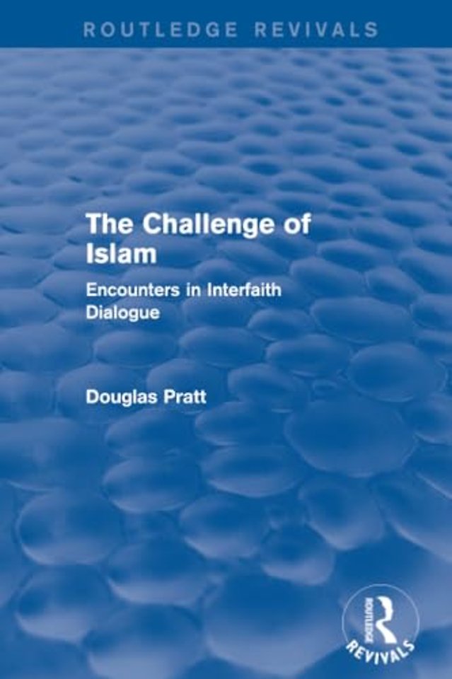 Routledge Revivals: The Challenge of Islam (2005)
