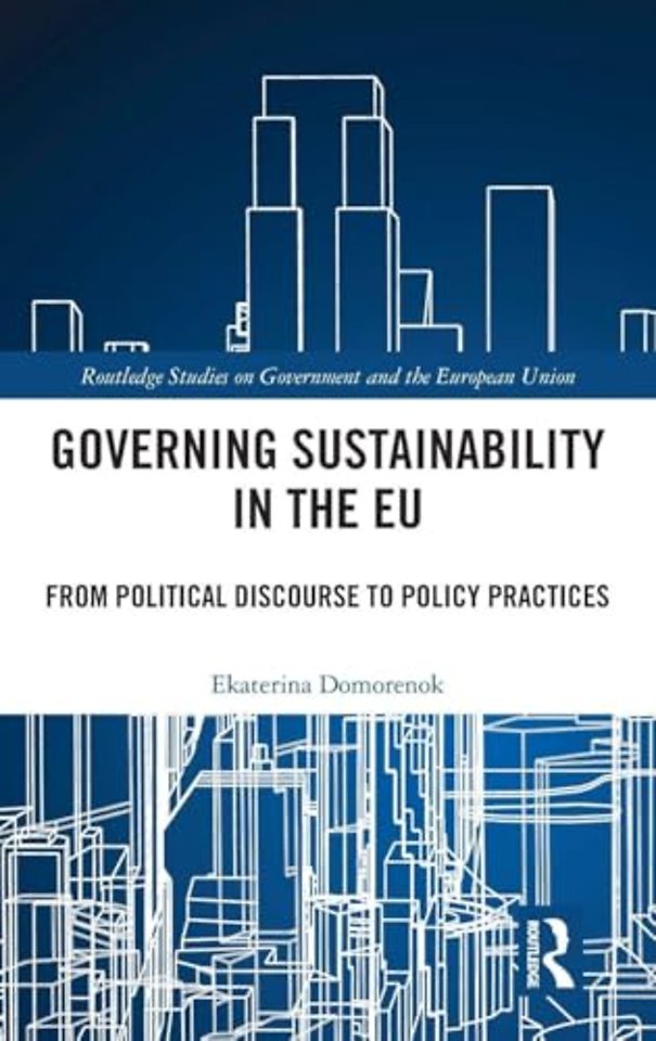 Governing Sustainability in the EU