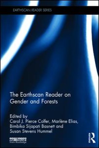 Earthscan Reader on Gender and Forests