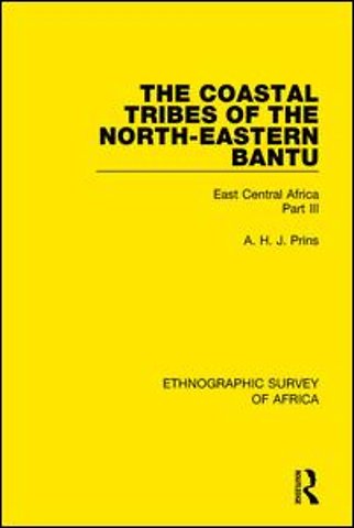 Coastal Tribes of the North-Eastern Bantu (Pokomo, Nyika, Teita)