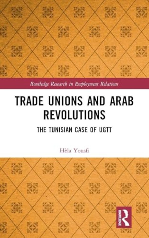 Trade Unions and Arab Revolutions