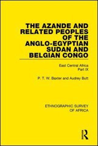 Azande and Related Peoples of the Anglo-Egyptian Sudan and Belgian Congo