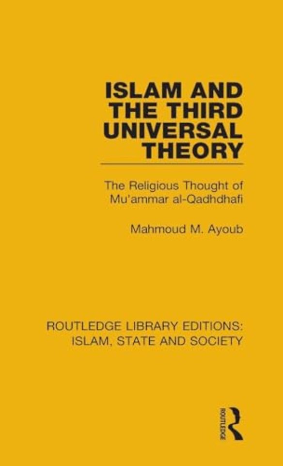 Islam and the Third Universal Theory