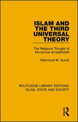 Islam and the Third Universal Theory
