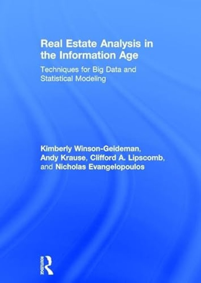 Real Estate Analysis in the Information Age