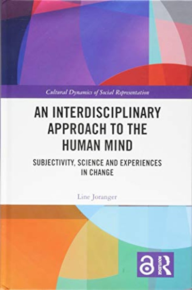 Interdisciplinary Approach to the Human Mind