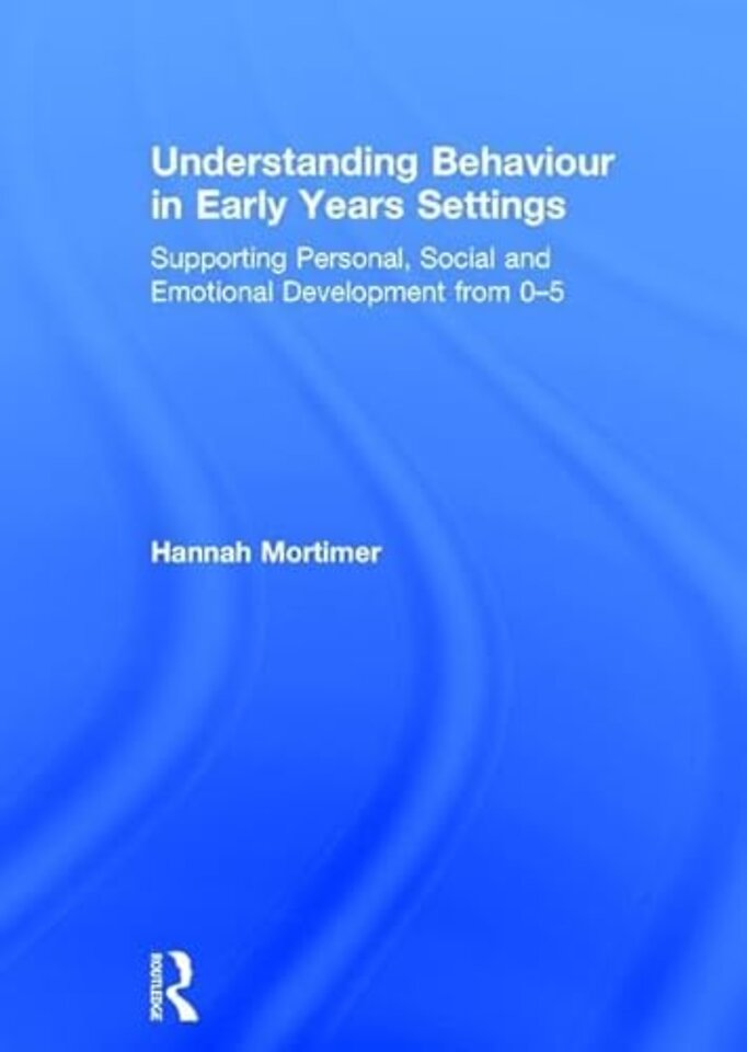 Understanding Behaviour in Early Years Settings