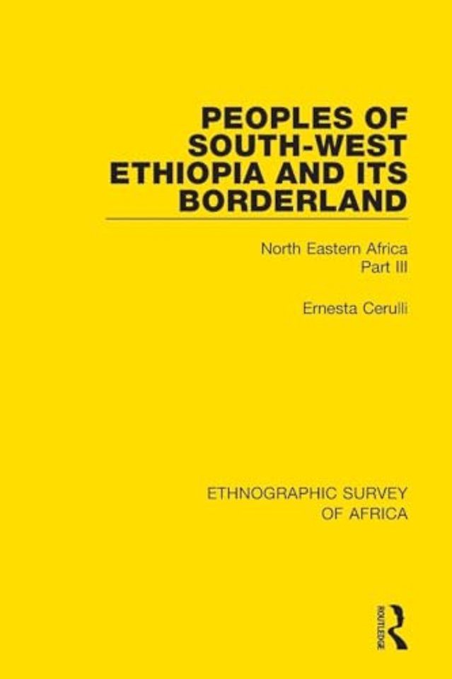 Peoples of South-West Ethiopia and Its Borderland