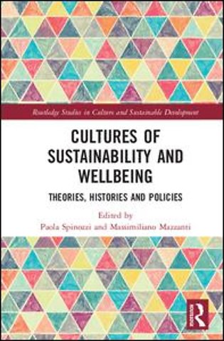 Cultures of Sustainability and Wellbeing