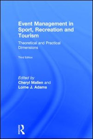 Event Management in Sport, Recreation and Tourism
