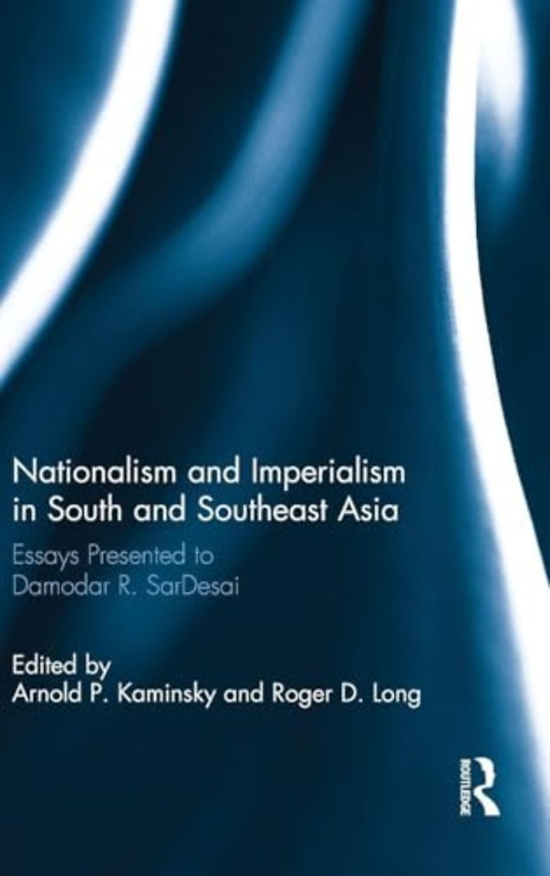 Nationalism and Imperialism in South and Southeast Asia