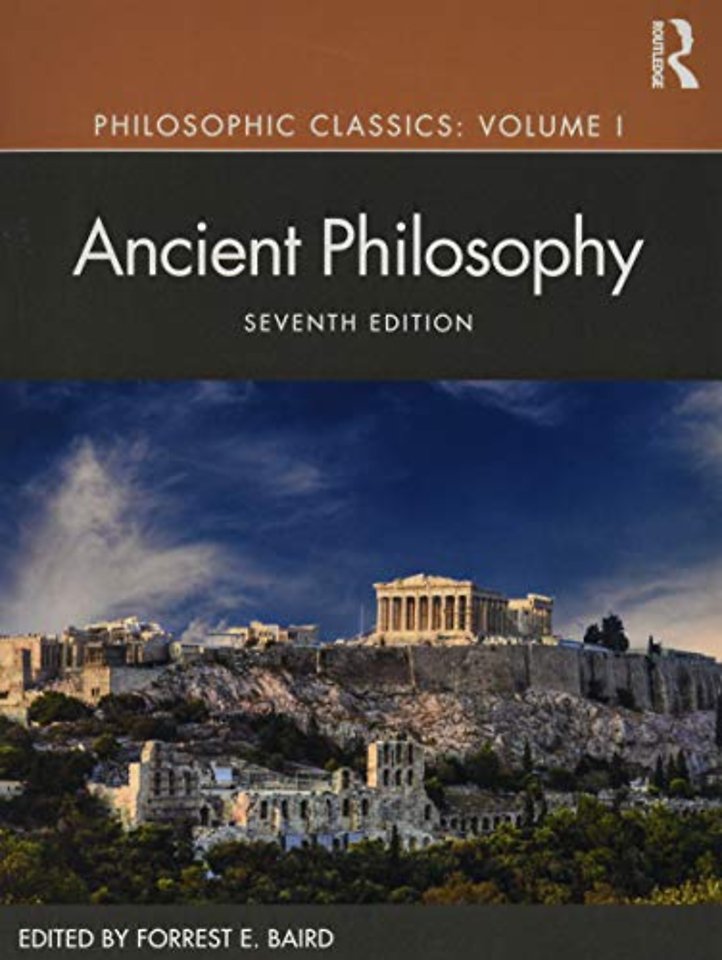 Philosophic Classics: Ancient Philosophy, Volume I