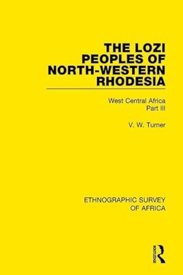 Lozi Peoples of North-Western Rhodesia
