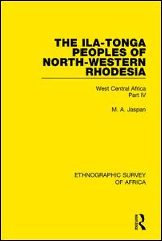 Ila-Tonga Peoples of North-Western Rhodesia