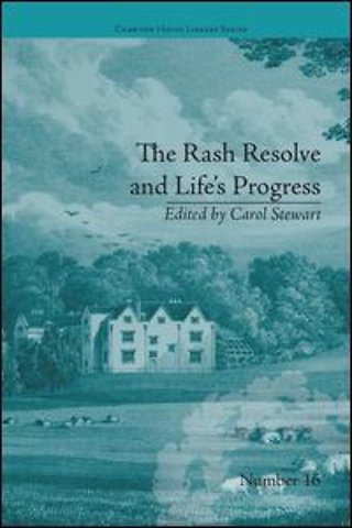 Rash Resolve and Life's Progress