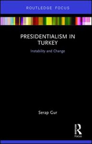 Presidentialism in Turkey