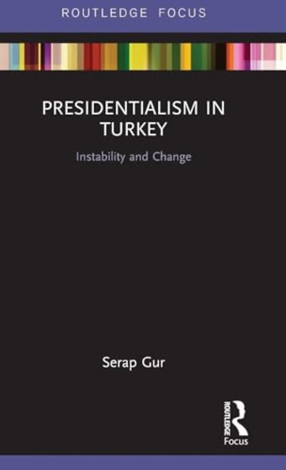 Presidentialism in Turkey