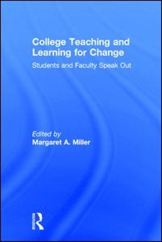 College Teaching and Learning for Change