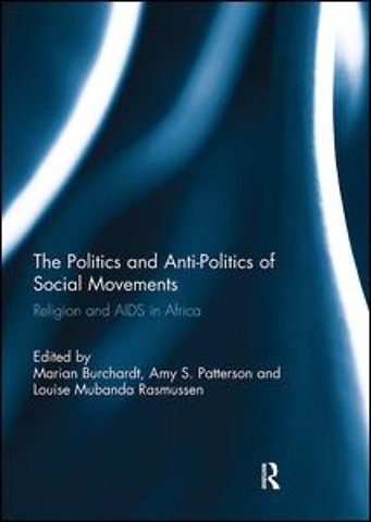 Politics and Anti-Politics of Social Movements
