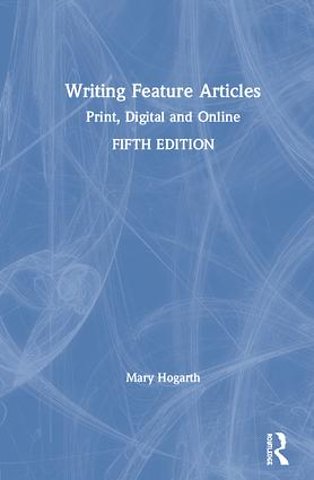 Writing Feature Articles