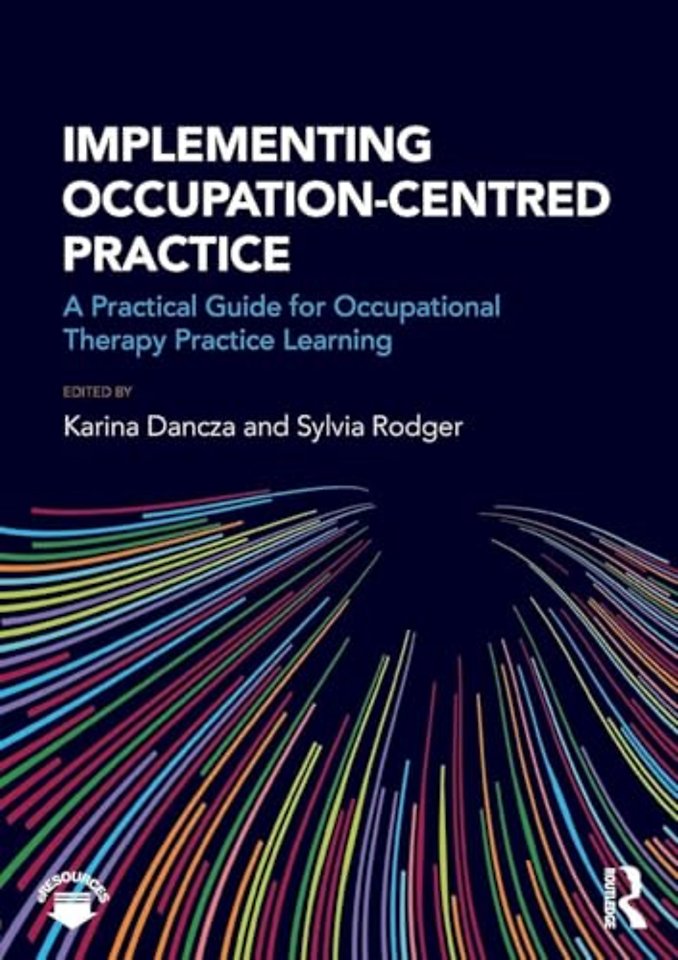 Implementing Occupation-centred Practice