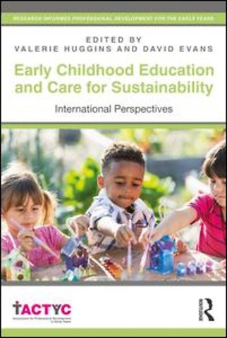 Early Childhood Education and Care for Sustainability