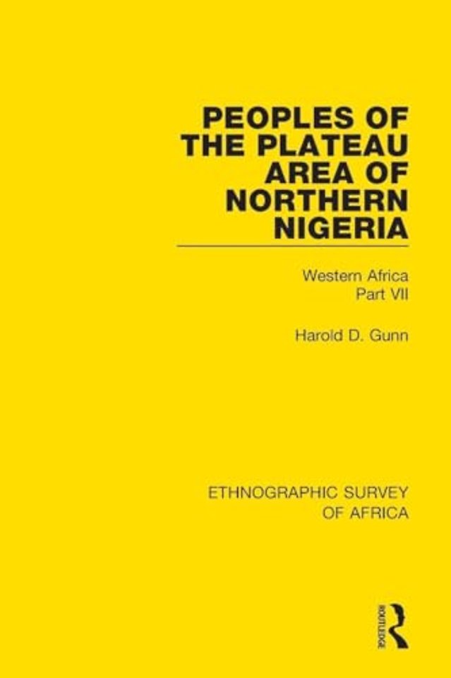 Peoples of the Plateau Area of Northern Nigeria