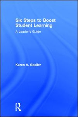 Six Steps to Boost Student Learning