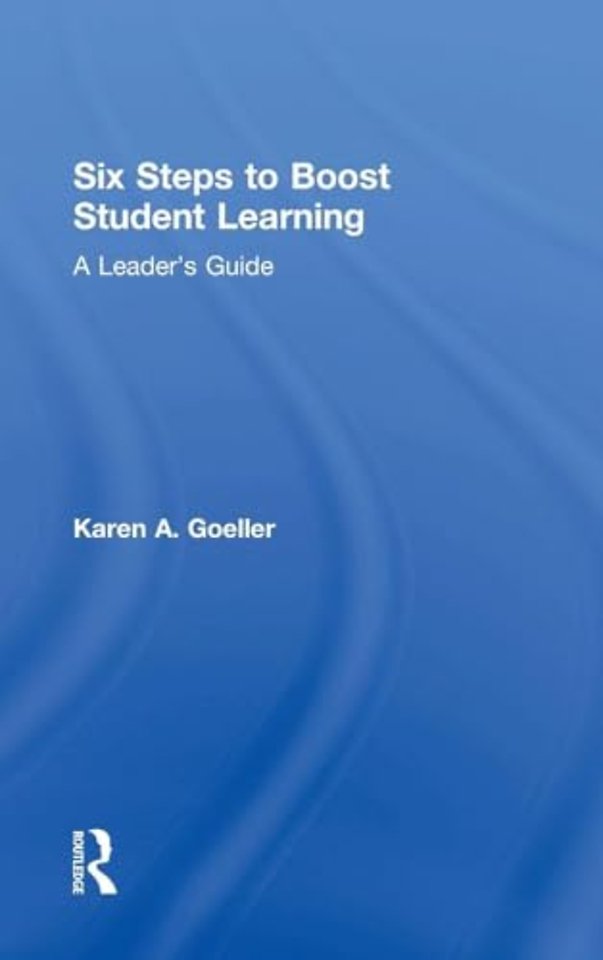 Six Steps to Boost Student Learning