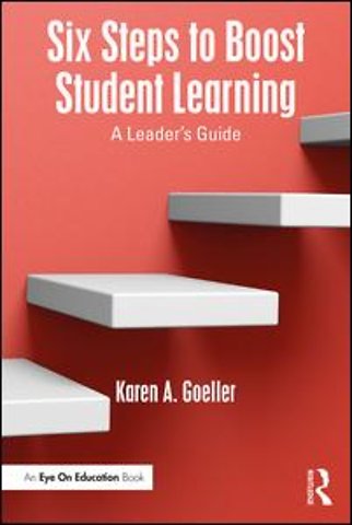 Six Steps to Boost Student Learning