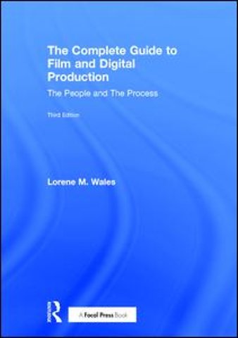 Complete Guide to Film and Digital Production
