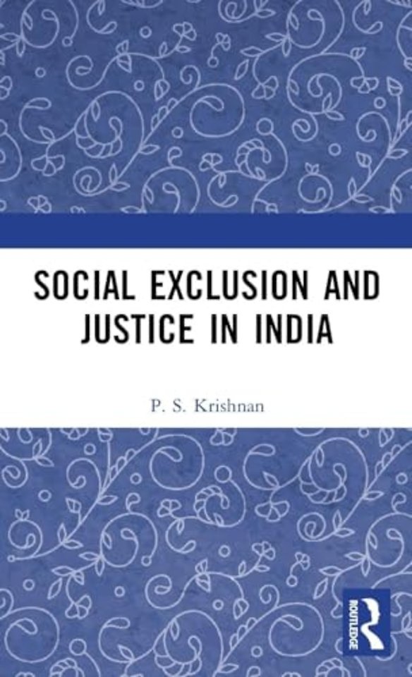 Social Exclusion and Justice in India