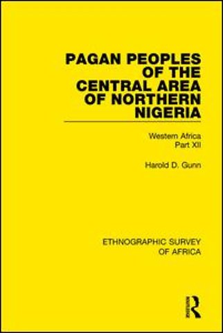Pagan Peoples of the Central Area of Northern Nigeria