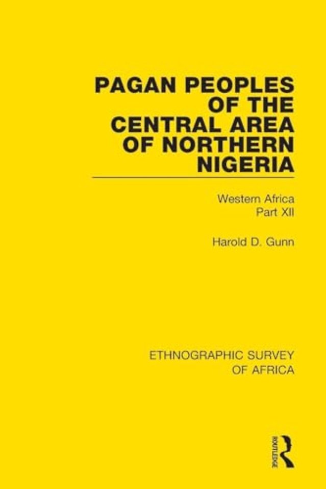 Pagan Peoples of the Central Area of Northern Nigeria