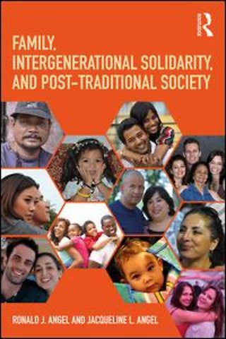 Family, Intergenerational Solidarity, and Post-Traditional Society