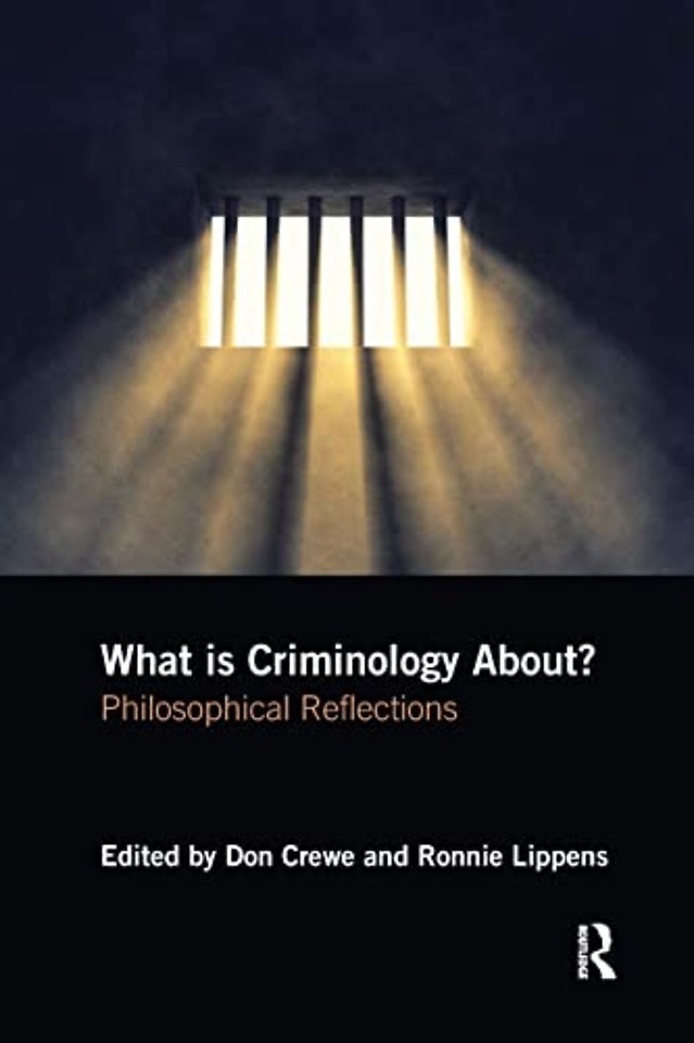 What is Criminology About?